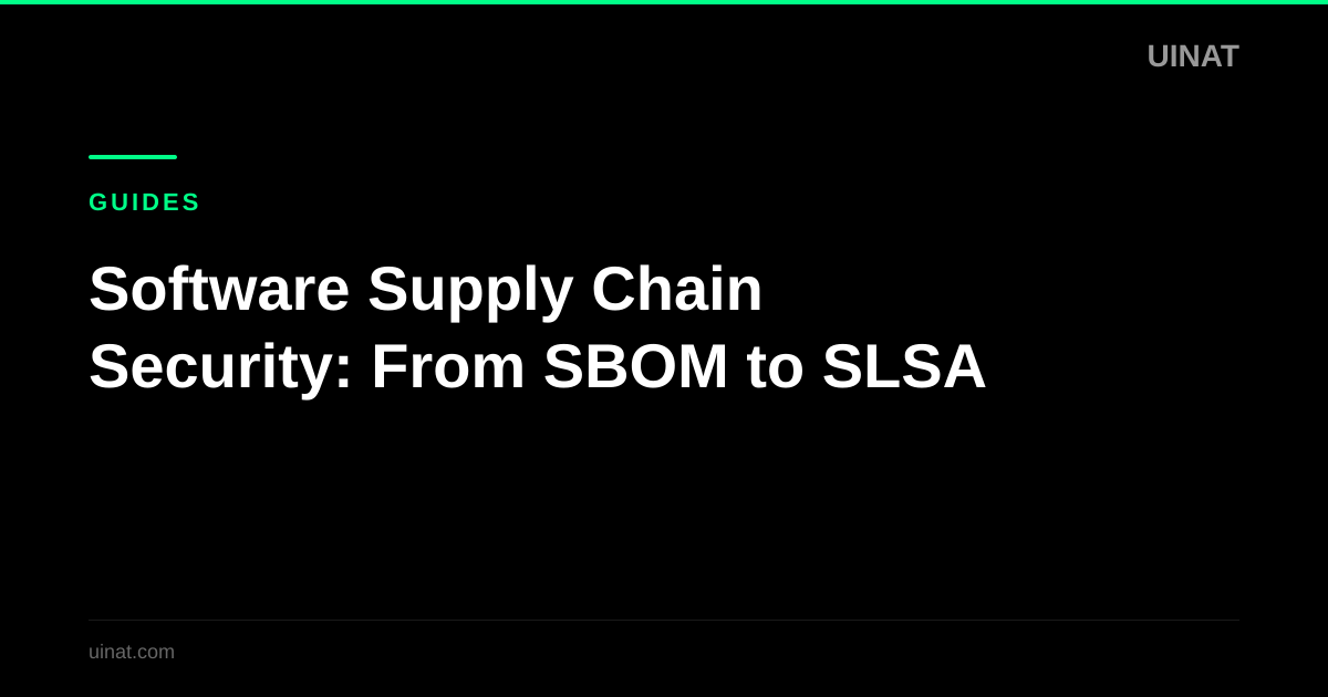 Software Supply Chain Security: From SBOM to SLSA